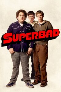 Superbad ซูเปอร์แบด คู่เฉิ่มฮ็อตฉ่า (2007)