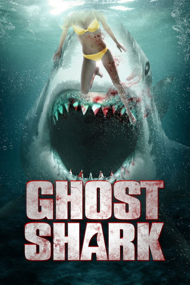 Ghost Shark ฉลามปีศาจ (2013)
