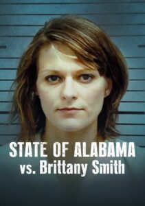 State of Alabama vs Brittany Smith (2022)