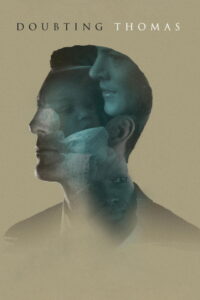 Doubting Thomas 2018 ศรัทธาแห่งรักจากหัวใจ