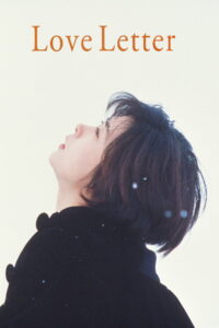 Love Letter 1995 ถามรักจากสายลม