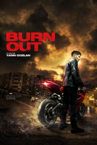 Burn Out ซิ่งท้าทรชน (2017)