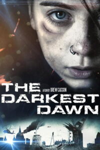 The Darkest Dawn อรุณรุ่งมฤตยู (2016)