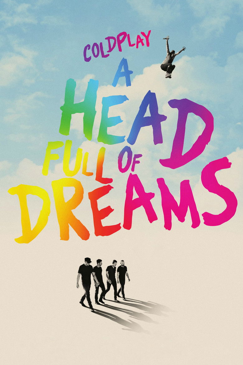 A Head Full of Dreams โคลด์เพลย์ อะเฮดฟูลออฟดรีมส์ (2018)