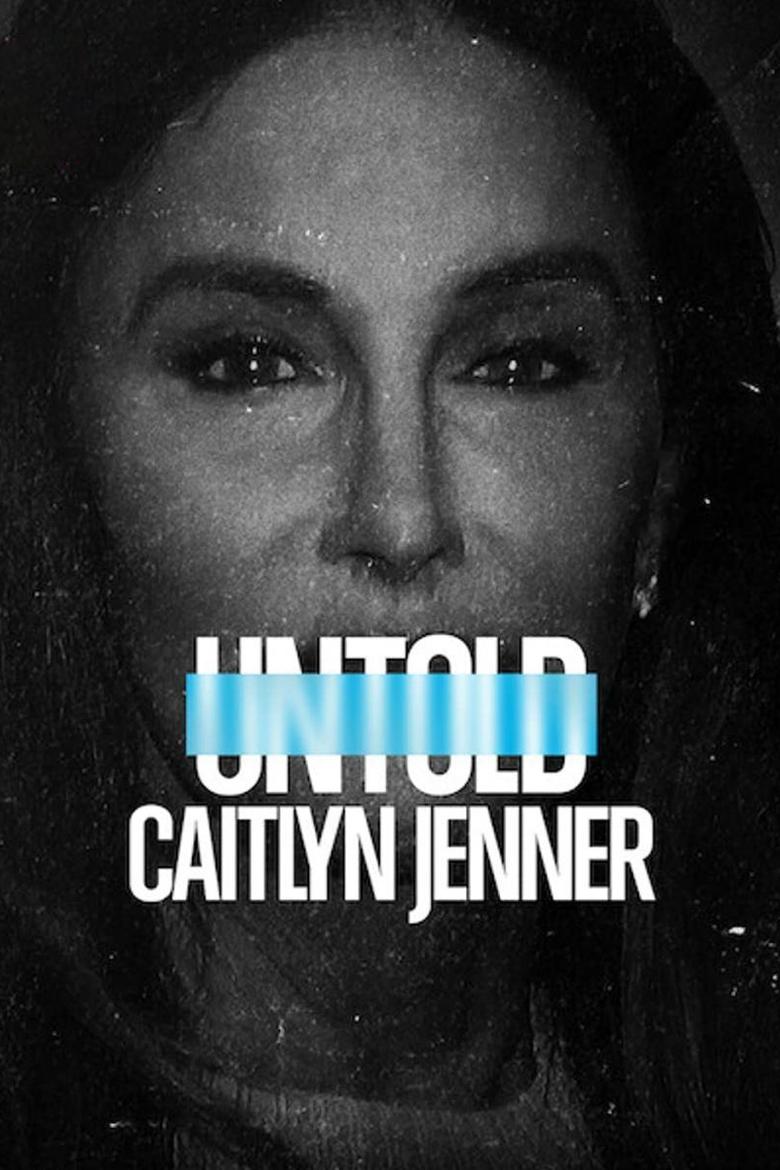 Untold Caitlyn Jenner เคทลิน เจนเนอร์ (2021)