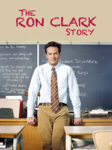 The Ron Clark Story (2006)