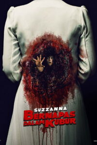 Suzzanna Buried Alive ซูซานน่า ฝังร่างปลุกวิญญาณ (2018)