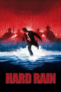 Hard Rain อึดท่วมนรก (1998)