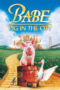 Babe 2 Pig in the City หมูน้อยหัวใจเทวดา (1998)