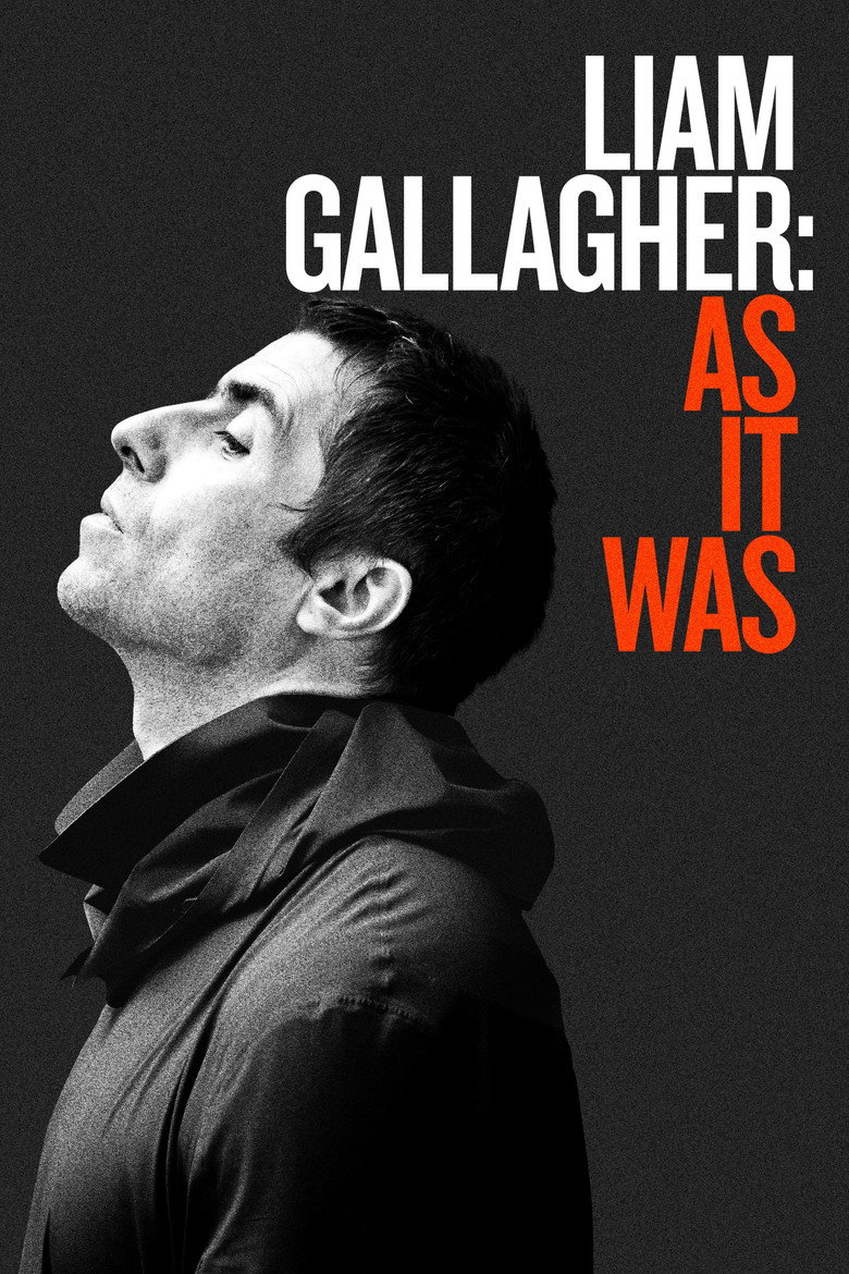 Liam Gallagher As It Was กัลลาเกอร์ ตัวตนไม่เคยเปลี่ยน (2019)