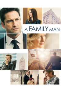 A Family Man อะแฟมิลี่แมน ชื่อนี้ใครก็รัก (2016)