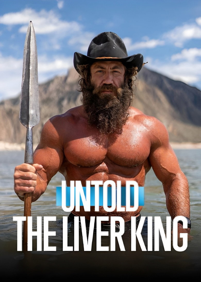Untold The Liver King ราชาแห่งตับ (2025)