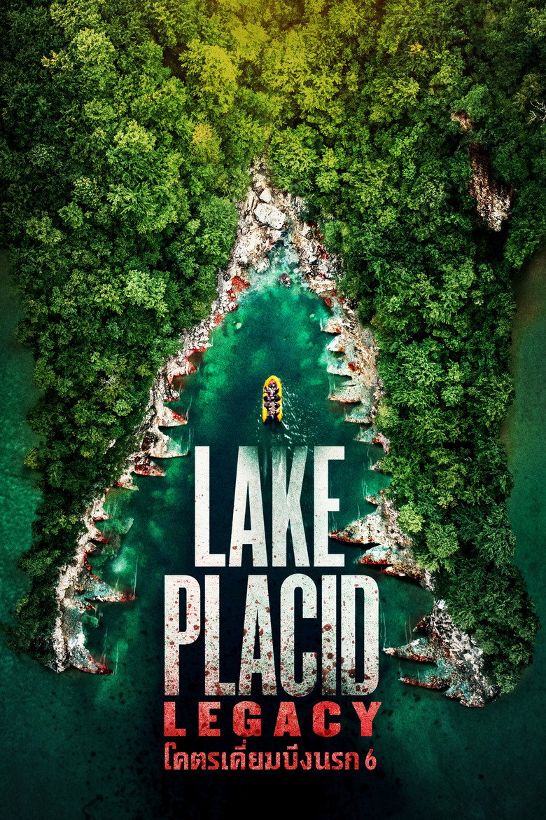 Lake Placid Legacy โคตรเคี่ยมบึงนรก 6 (2018)