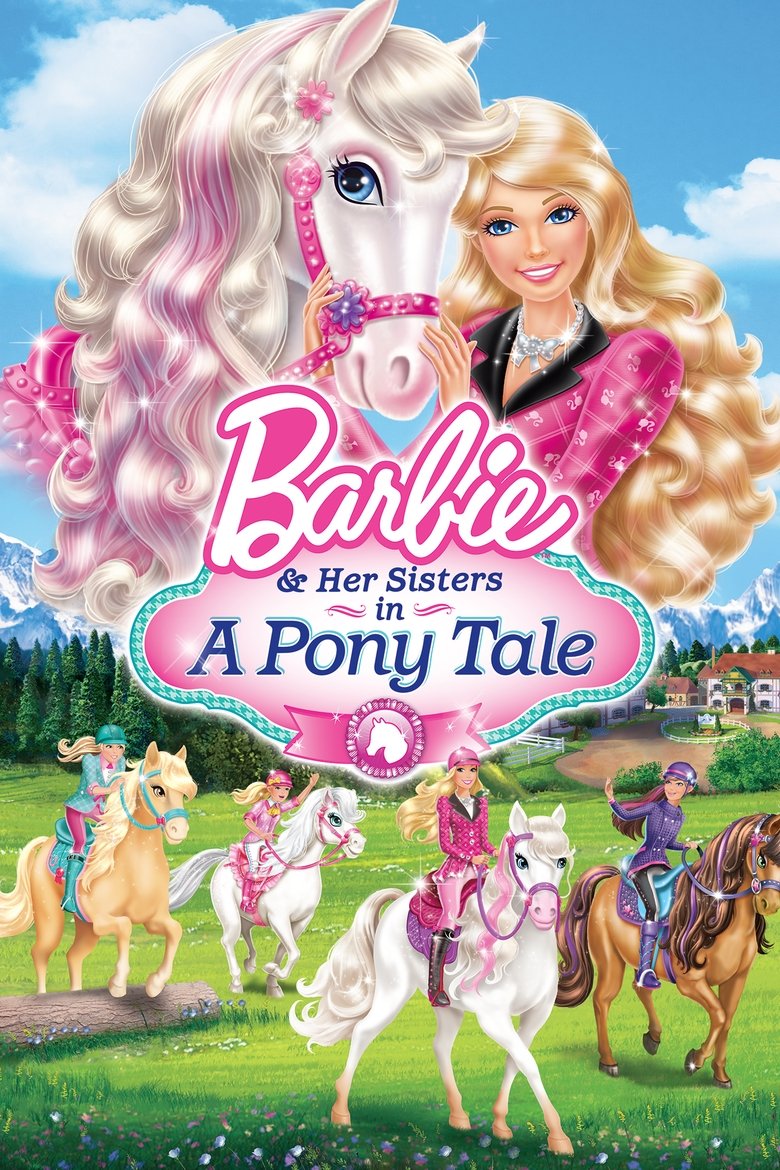 Barbie & Her Sisters in a Pony Tale บาร์บี้กับม้าน้อยแสนรัก ภาค 26 (2013)