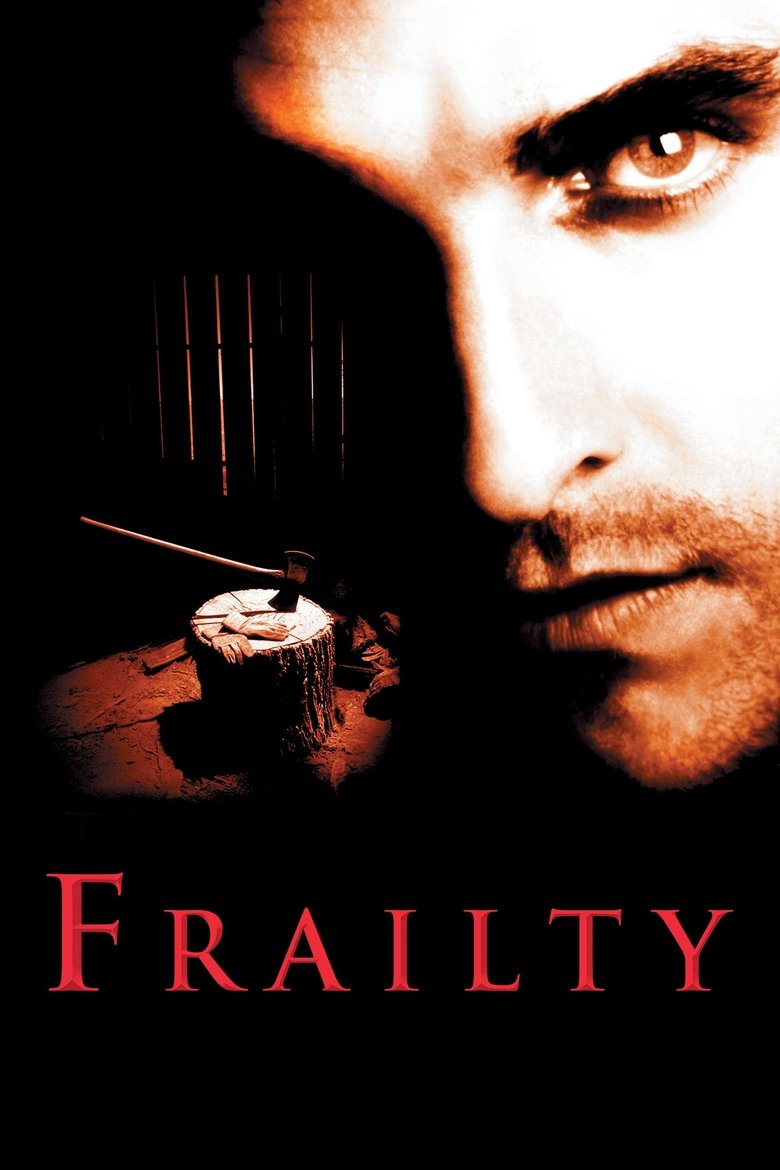 Frailty วิญญาณลับสับหลอน (2001)
