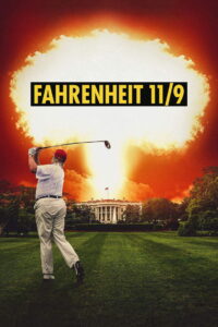 Fahrenheit 11/9 ฟาห์เรนไฮต์ 11/9 (2018)