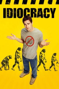 Idiocracy อัจฉริยะผ่าโลกเพี้ยน (2006)