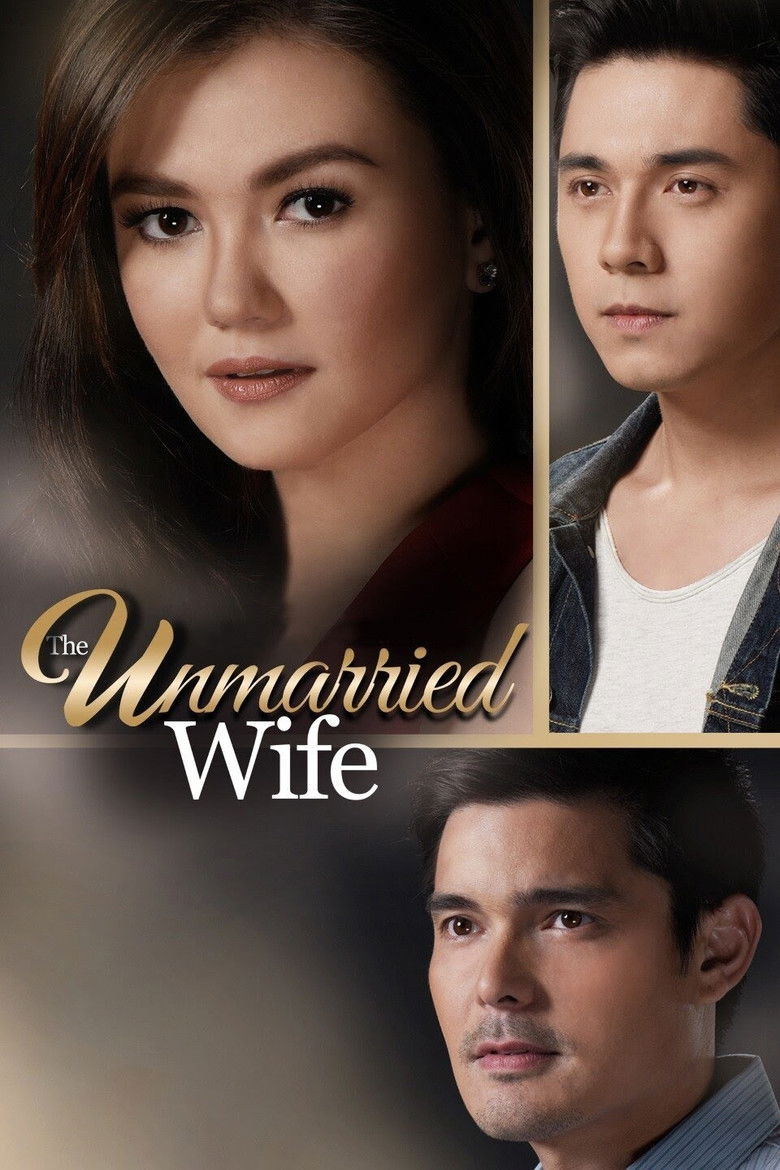 The Unmarried Wife บททดสอบของหัวใจ (2016)