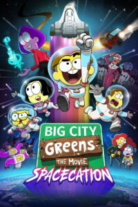 Big City Greens the Movie Spacecation (2024)
