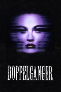 Doppelganger 1 แตก 2 สยอง 1 (1993)