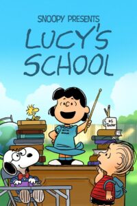 Snoopy Presents Lucys School (2022)