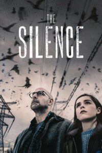 The Silence เงียบให้รอด (2019)