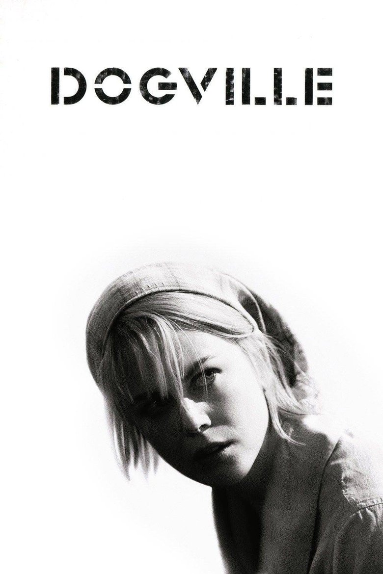 Dogville ด็อกวิลล์ (2003)