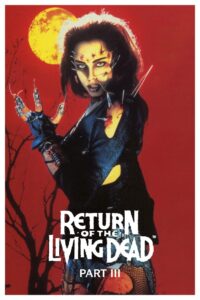 Return of the Living Dead III ผีลืมหลุม 3 (1993)