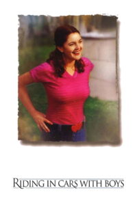Riding in Cars with Boys เธอสร้างรักกลางใจฉัน (2001)