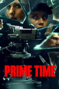 Prime Time ไพรม์ไทม์ (2021)