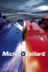 Michel Vaillant บี้นรก จ้าวความเร็ว (2003)
