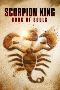 The Scorpion King Book of Souls เดอะ สกอร์เปี้ยน คิง 5 ชิงคัมภีร์วิญญาณ (2018)