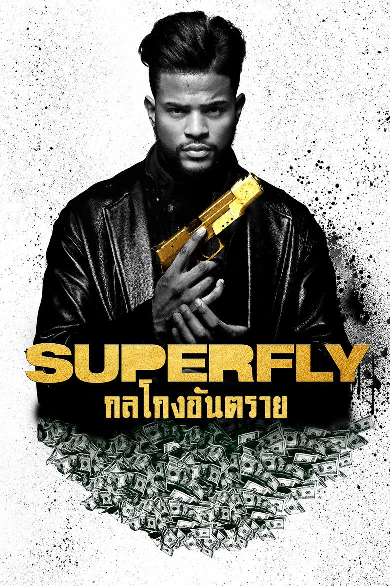 SuperFly ซูเปอร์ฟลาย (2018)