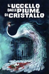 The Bird with the Crystal Plumage (Luccello dalle piume di cristallo) (1970)