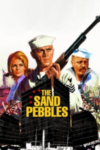 The Sand Pebbles เรือปืนลำน้ำเลือด (1966)