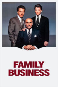 Family Business เชื้อปล้นไม่ทิ้งแถว (1989)