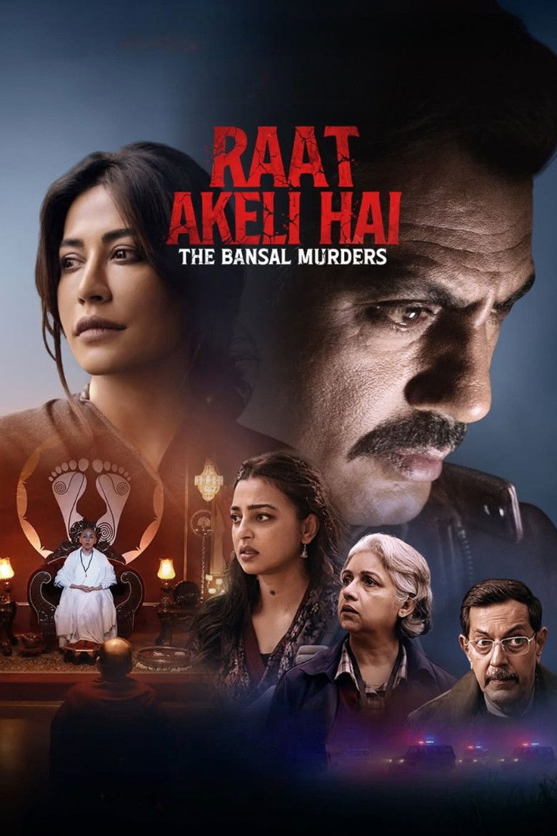 Raat Akeli Hai The Bansal Murders คืนฆ่าล้างตระกูล (2025)