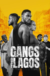 Gangs of Lagos แก๊งแห่งลากอส (2023)
