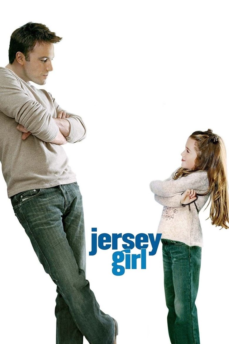 Jersey Girl 2004 เปิดหัวใจให้รักแท้