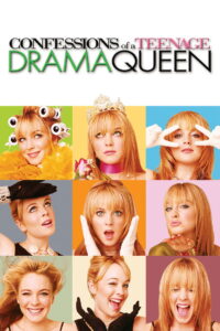 Confessions of a Teenage Drama Queen สาวทีน ขอบอกว่าจี๊ดตั้งแต่เกิด (2004)