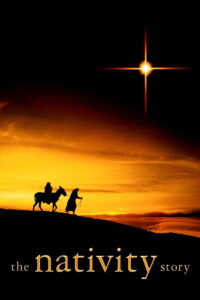 The Nativity Story กำเนิดพระเยซู (2006)
