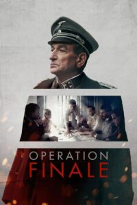 Operation Finale ปฏิบัติการปิดฉากปิศาจนาซี (2018)
