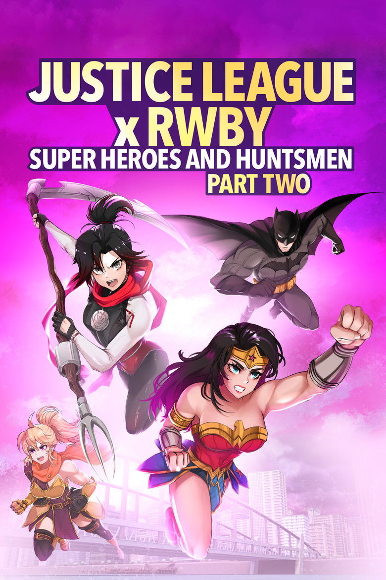 Justice League x RWBY Super Heroes & Huntsmen Part Two (2023)