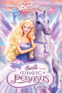 Barbie and the Magic of Pegasus 3-D บาร์บี้กับเวทมนตร์แห่งพีกาซัส ภาค 6 (2005)