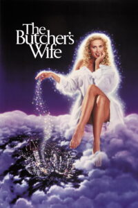 The Butcher’s Wife ถามหารักจากฟากฟ้า (1991)