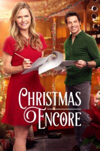 Christmas Encore คริสต์มาสอีกครั้ง (2017)