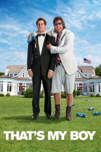That’s My Boy ลูกซ่าส์ ป๋าแสบ (2012)