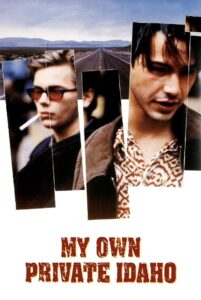 My Own Private Idaho ผู้ชายไม่ขายรัก (1991)