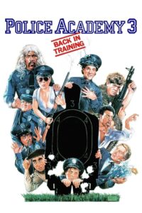 Police Academy 3: Back in Training โปลิศจิตไม่ว่าง (1986) พากย์ไทย