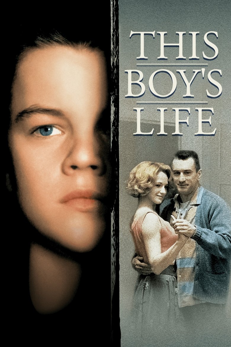 This Boy’s Life ขอเพียงใครซักคนที่เข้าใจ (1993)